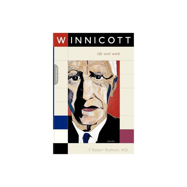 Winnicott - by F Robert Rodman (Paperback)