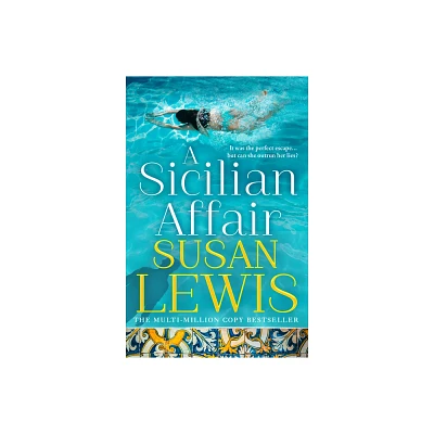 A Sicilian Affair - by Susan Lewis (Paperback)