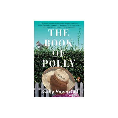 The Book of Polly - by Kathy Hepinstall (Paperback)