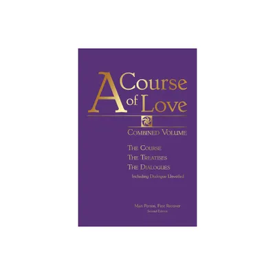 A Course of Love - 2nd Edition by Mari Perron (Paperback)