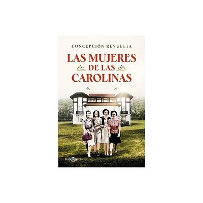 Las Mujeres de Las Carolinas / The Women of Las Carolinas - by Concepcin Revuelta (Paperback)