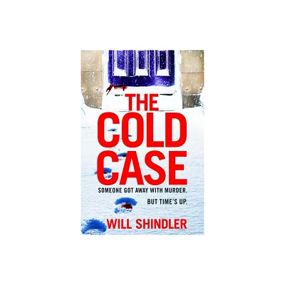 The Cold Case - (Di Alex Finn) by Will Shindler (Paperback)