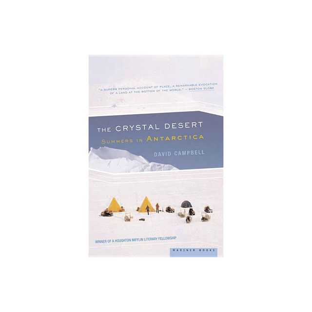 The Crystal Desert - by David G Campbell (Paperback)