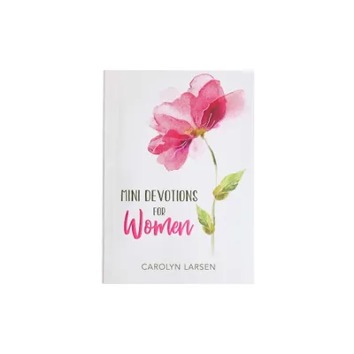 Mini Devotions for Women - by Carolyn Larsen (Paperback)