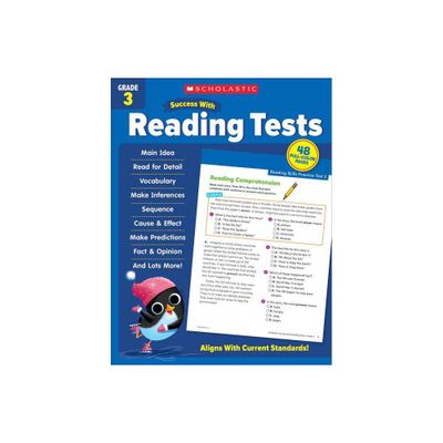 Scholastic Success with Reading Tests Grade 3 Workbook - by Scholastic Teaching Resources (Paperback)