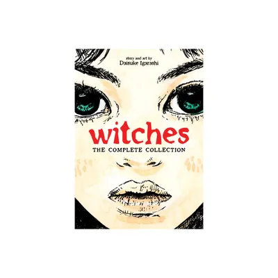 Witches: The Complete Collection (Omnibus) - by Daisuke Igarashi (Paperback)