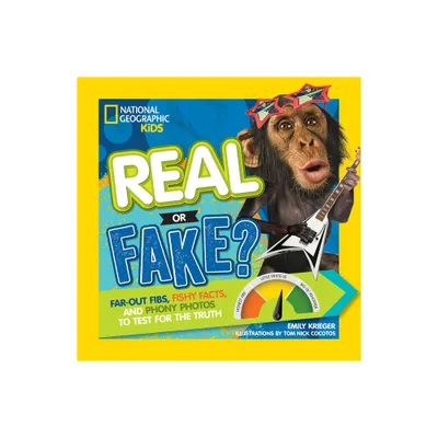 Real or Fake? - by Emily Krieger (Paperback)