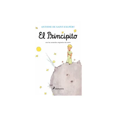 El Principito / The Little Prince - by Antoine de Saint-Exupry (Paperback)