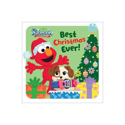 Best Christmas Ever! (Sesame Street) - by Andrea Posner-Sanchez (Board Book)