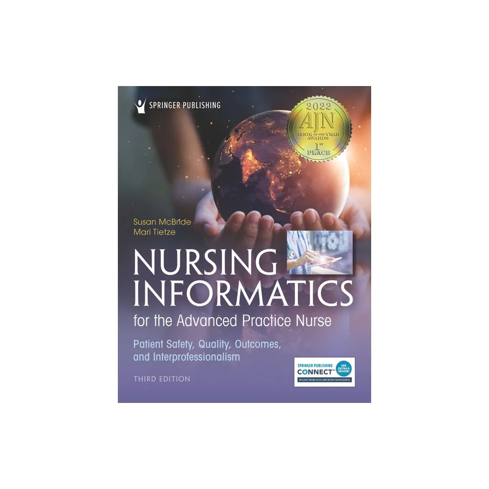 Nursing Informatics for the Advanced Practice Nurse, Third Edition