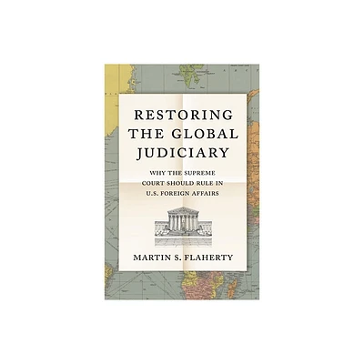 Restoring the Global Judiciary