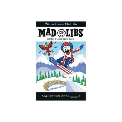 Winter Games Mad Libs - by Roger Price & Leonard Stern & Brian D Clark & Mad Libs (Paperback)