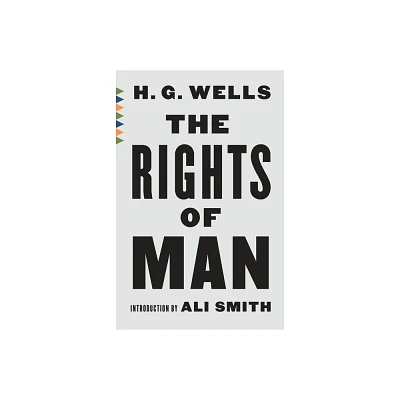 The Rights of Man - (Vintage Classics) by H G Wells (Paperback)