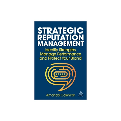 Strategic Reputation Management