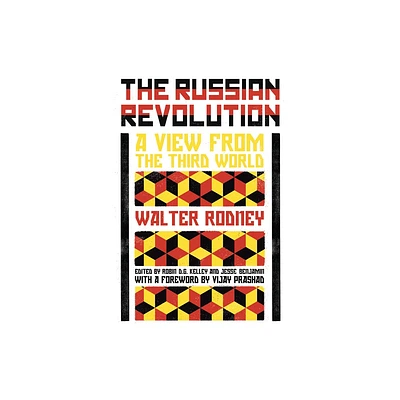 The Russian Revolution - by Walter Rodney (Paperback)