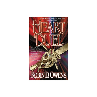 Heart Duel - (Celta Novel) by Robin D Owens (Paperback)