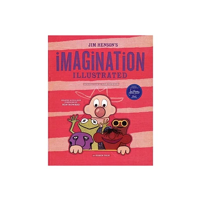 Jim Hensons Imagination Illustrated - by Karen Falk (Hardcover)