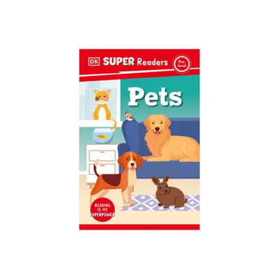 DK Super Readers Pre-Level Pets