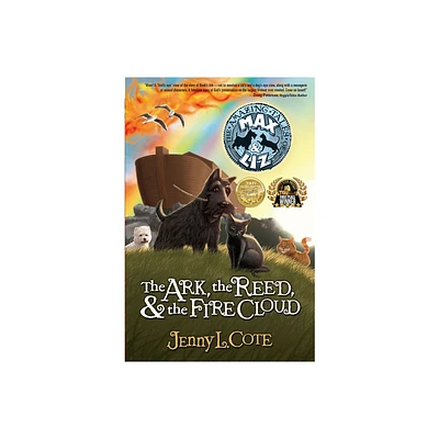 The Ark, the Reed, and the Fire Cloud - (Amazing Tales of Max & Liz) by Jenny L Cote (Paperback)