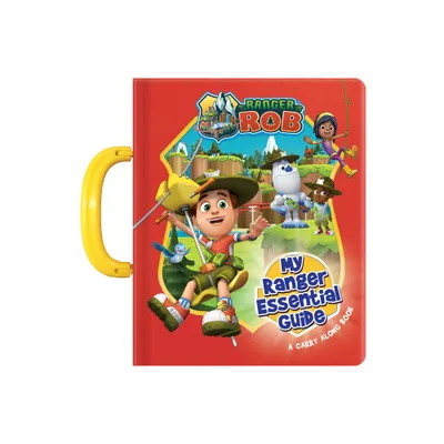 Ranger Rob: My Essential Ranger Guide - (Board Book)