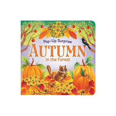 Autumn in the Forest - (Lift-A-Flap Surprise) by Rusty Finch (Board Book)