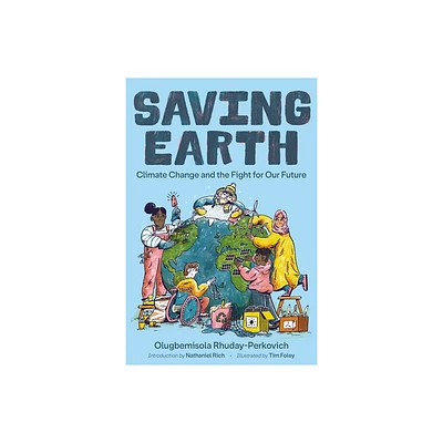 Saving Earth - by Olugbemisola Rhuday-Perkovich (Paperback)