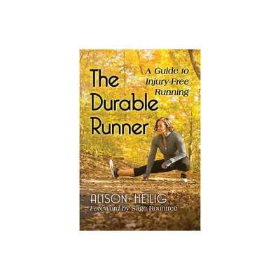 The Durable Runner - by Alison Heilig (Paperback)