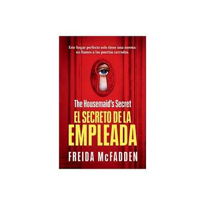 The Housemaids Secret (El Secreto de la Empleada) Spanish Edition - by Freida McFadden (Paperback)