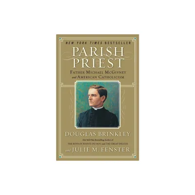 Parish Priest - Annotated by Douglas Brinkley & Julie M Fenster (Paperback)