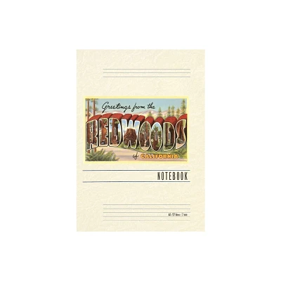 Vintage Lined Notebook Greetings from the Redwoods, California - (Paperback)