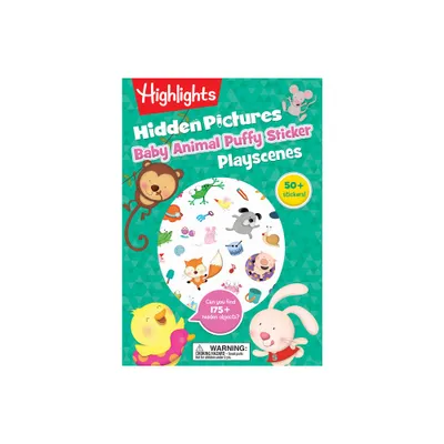 Baby Animal Hidden Pictures Puffy Sticker Playscenes - (Highlights Puffy Sticker Playscenes) (Paperback)