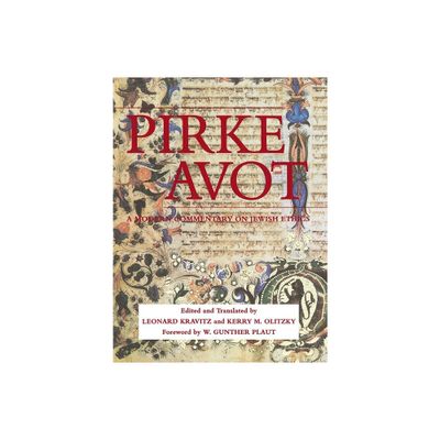 Pirke Avot: A Modern Commentary on Jewish Ethics - (Modern Commentary On) by Behrman House (Paperback)