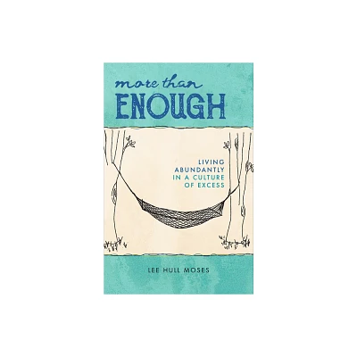 More Than Enough