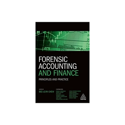 Forensic Accounting and Finance - by Bee-Lean Chew (Paperback)