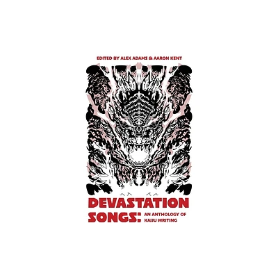 Devastation Songs - by Aaron Kent & Alex Adams (Paperback)