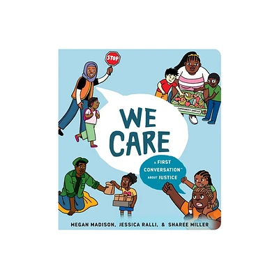 We Care: A First Conversation about Justice