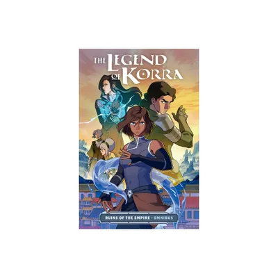 The Legend of Korra: Ruins of the Empire Omnibus - by Bryan Koneitzko & Michael Dante DiMartino (Paperback)