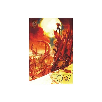 Low, Volume 3: Shore of the Dying Light - by Rick Remender (Paperback)