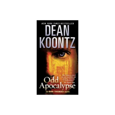 Odd Apocalypse - (Odd Thomas) by Dean Koontz (Paperback)