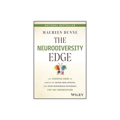 The Neurodiversity Edge - by Maureen Dunne (Hardcover)