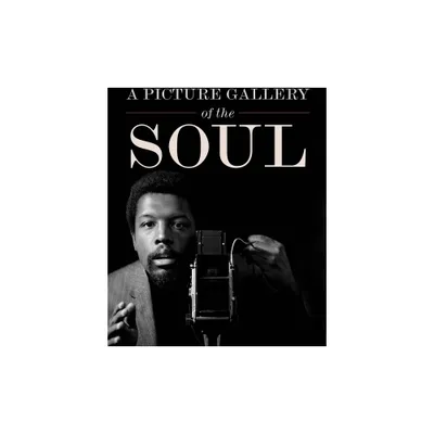 A Picture Gallery of the Soul - by Howard Oransky (Hardcover)