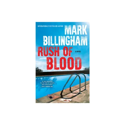 Rush of Blood - by Mark Billingham (Hardcover)