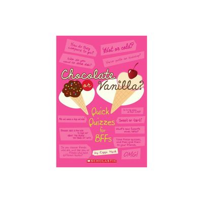 Chocolate or Vanilla? - by Lizzie Mack (Paperback)