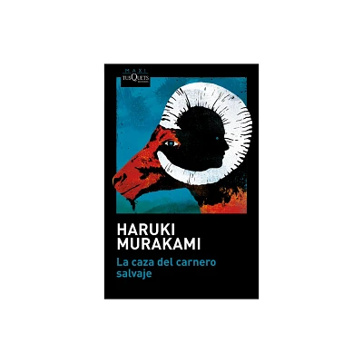 La Caza del Carnero Salvaje (Novela) / A Wild Sheep Chase (a Novel) - (Triloga del Rata) by Haruki Murakami (Paperback)