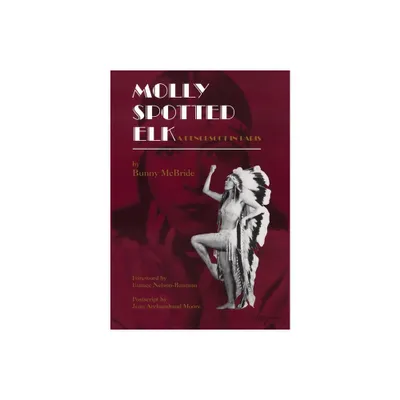 Molly Spotted Elk - by Bunny McBride (Paperback)