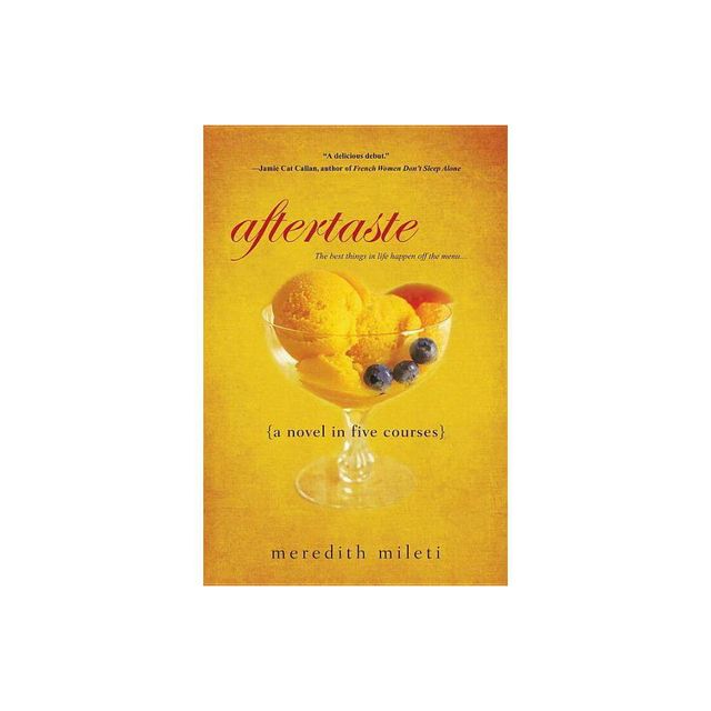 Aftertaste - by Meredith Mileti (Paperback)