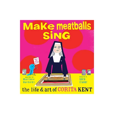 Make Meatballs Sing - by Matthew Burgess (Hardcover)