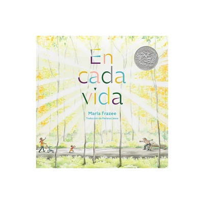 En Cada Vida (in Every Life) (Premio de Honor Caldecott