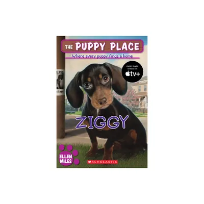 Ziggy (the Puppy Place #21) - by Ellen Miles (Paperback)