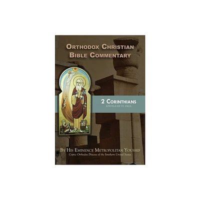 Orthodox Christian Bible Commentary - by Metropolitan Youssef (Paperback)